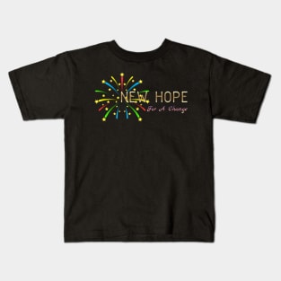 05 - New Hope For A Change Kids T-Shirt